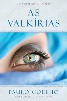 livro as valkirias - paulo coelho
